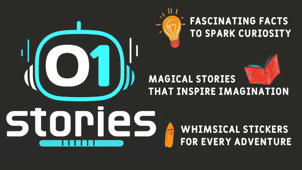 01Stories logo highlighting 01Stories: Facts, Stories, and Stickers to inspire curiosity and imagination.